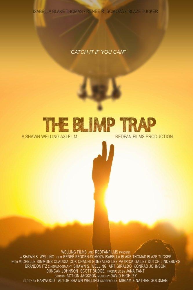 Постер The Blimp Trap